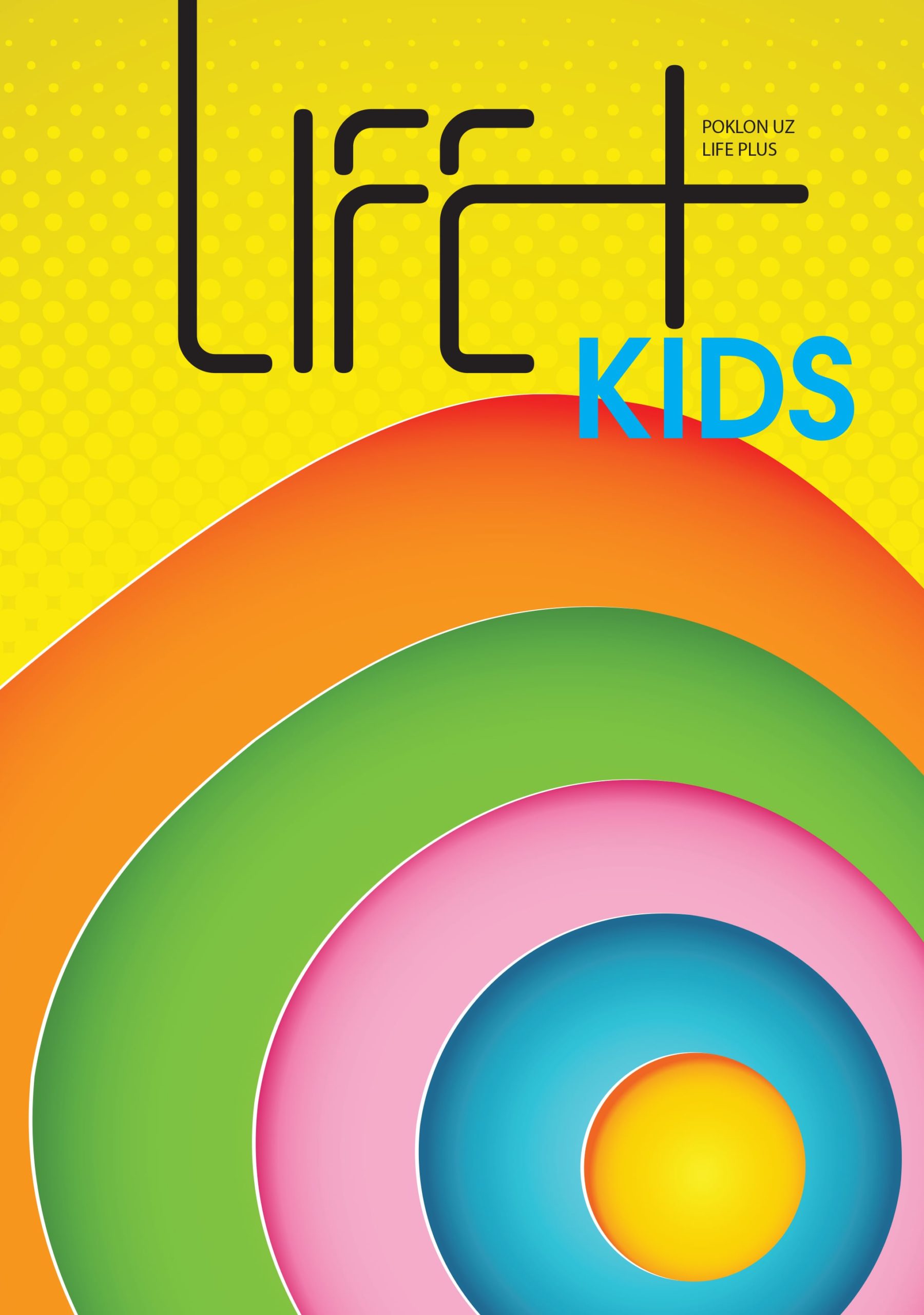 LIFE+ KIDS